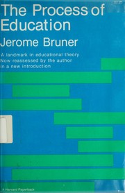 Cover of: The process of education by Jerome S. Bruner