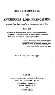 Cover of: Recueil général des anciennes lois françaises: depuis l'an 420 jusqu'à la révolution de 1789 ...