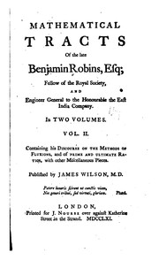 Cover of: Mathematical tracts of the late Benjamin Robins
