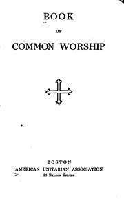 Cover of: Book of Common Worship by American Unitarian Association.