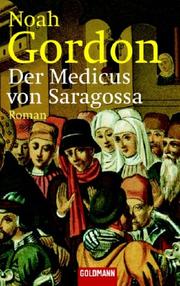 Cover of: Der Medicus von Saragossa by Noah Gordon