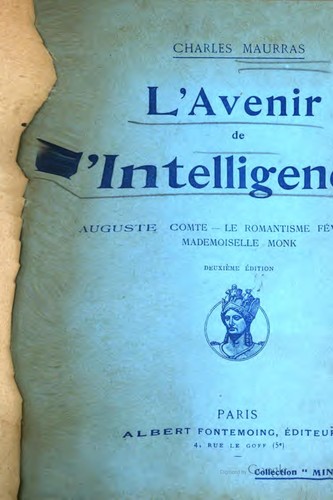 L' avenir de l'intelligence ... by Charles Maurras