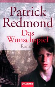 Cover of: Das Wunschspiel. by Patrick Redmond