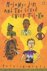 Cover of: Musungu Jim and the Great Chief Tuloko