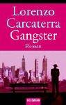 Cover of: Gangster. by Lorenzo Carcaterra