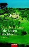 Cover of: Die Rosenzüchterin.