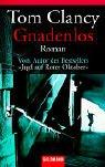 Cover of: Gnadenlos by Tom Clancy