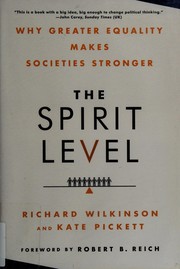 Cover of: The spirit level: why greater equality makes societies stronger