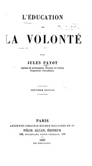 Cover of: L'éducation de la volonté