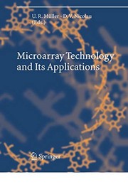 Cover of: Microarray Technology and Its Applications by . various, Uwe R. Müller, Dan V. Nicolau