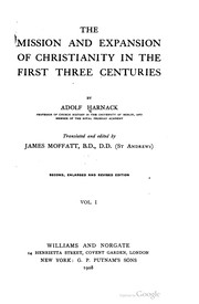 Cover of: The mission and expansion of Christianity in the first three centuries
