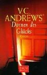 Cover of: Dornen des Glücks. by V. C. Andrews, V. C. Andrews