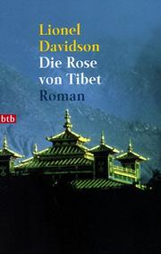 Cover of: Die Rose von Tibet. Roman.