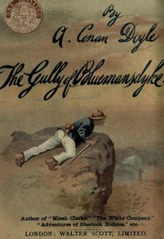 Cover of: The gully of Bluemansdyke and other stories by Arthur Conan Doyle