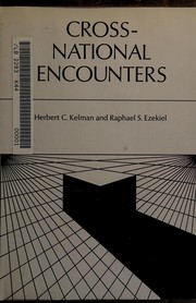 Cover of: Cross-national encounters by Herbert C. Kelman
