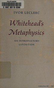 Cover of: Whitehead's metaphysics by Ivor Leclerc