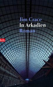 Cover of: In Arkadien. Roman.