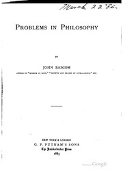 Cover of: Problems in philosophy by Bascom, John