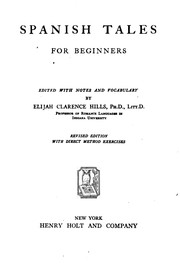 Cover of: Spanish tales for beginners by Elijah Clarence Hills