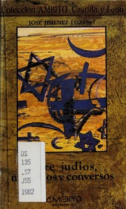 Cover of: Judíos, moriscos y conversos by José Jiménez Lozano