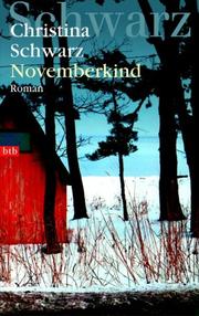 Novemberkind by Christina Schwarz