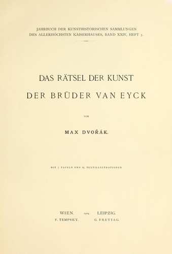 Das Rätsel der Kunst der Brüder van Eyck by Max Dvořák