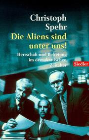 Cover of: Die Aliens Sind Unter Uns