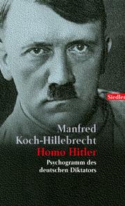 Cover of: Homo Hitler: Psychogramm des deutschen Diktators