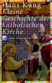 Cover of: Kleine Geschichte der katholischen Kirche