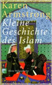 Cover of: Kleine Geschichte des Islam.