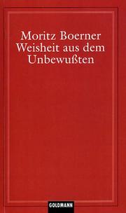 Cover of: Weisheit aus dem Unbewußten  