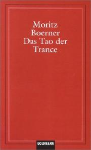 Cover of: Das Tao der Trance