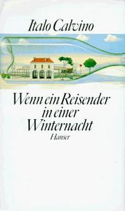 Cover of: Wenn ein Reisender in einer Winternacht. by Italo Calvino