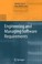 Cover of: Engineering and Managing Software Requirements