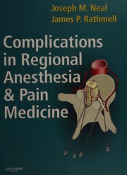 Cover of: Complications in regional anesthesia and pain management