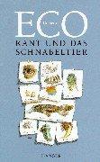 Cover of: Kant und das schnabeltier by Umberto Eco