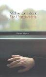 Cover of: Die Unwissenheit. by Milan Kundera