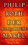Cover of: Der menschliche Makel. by Philip A. Roth