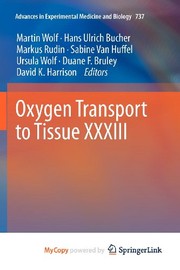 Cover of: Oxygen Transport to Tissue XXXIII