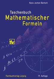 Taschenbuch mathematischer Formeln by Hans-Jochen Bartsch