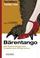 Cover of: Bärentango. Mit Risikomanagement Projekte zum Erfolg führen.