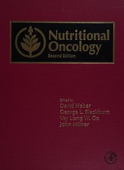 Cover of: Nutritional oncology by editor-in-chief, David Heber.