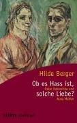 Cover of: Ob es Hass ist, solche Liebe? Oskar Kokoschka und Alma Mahler. by Hilde Berger