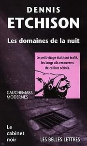 Cover of: Les domaines de la nuit n26 by Denis William ETCHISON, Les Belles Lettres