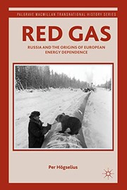 Cover of: Red Gas: Russia and the Origins of European Energy Dependence