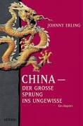 Cover of: China, der grosse Sprung ins Ungewisse: ein Report