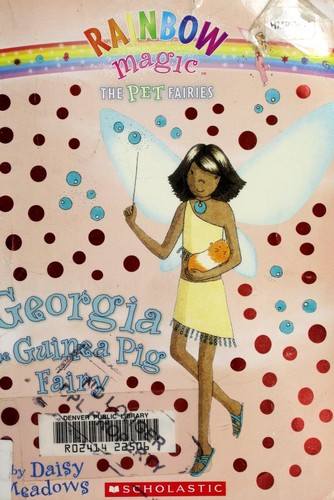 Georgia the guinea pig fairy by Daisy Meadows
