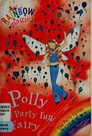 Polly the Party Fun Fairy by Daisy Meadows, Georgie Ripper