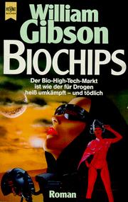 Cover of: Biochips by William Gibson (unspecified)