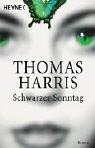 Cover of: Schwarzer Sonntag. by Thomas Harris
